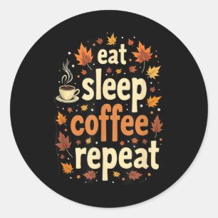 Adesivo Redondo Agradecimento Outono Dormir Comer Café Repetir _