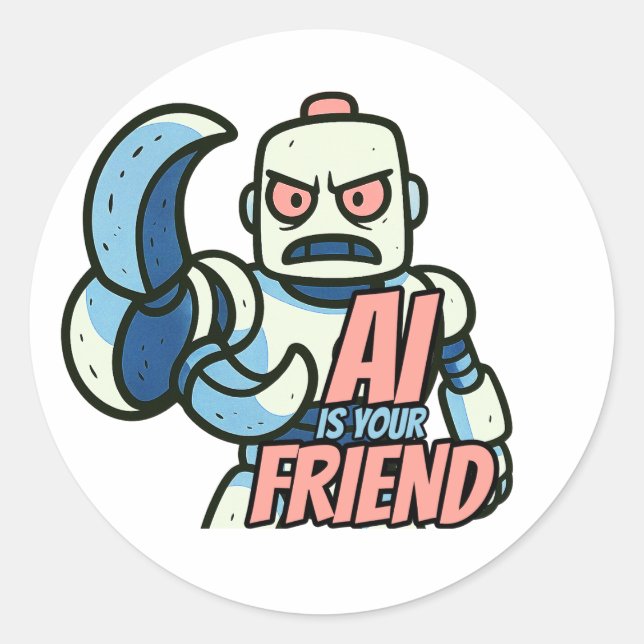 Adesivo Redondo AI Is Your Friend Sticker 4 Folks Who Like ChatGPT (Frente)