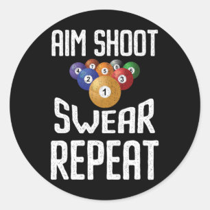 Adesivo Redondo Aim Shoot Swear Repetir Novamente Piscina do Jogad