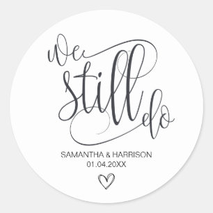 Adesivo Redondo Ainda fazemos, Namorado Negro e Branco