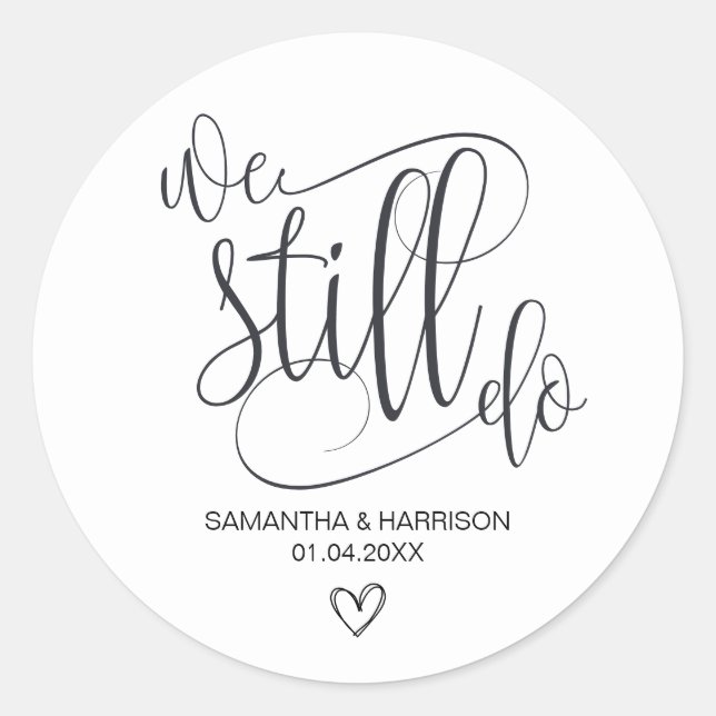 Adesivo Redondo Ainda fazemos, Namorado Negro e Branco (Frente)