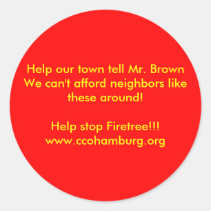 Adesivo Redondo Ajude nossa cidade a dizer o Sr. Brown Nós não