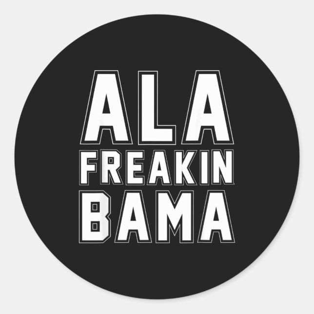 Adesivo Redondo Alabama Ala Freakin' Bama Funny  (Frente)