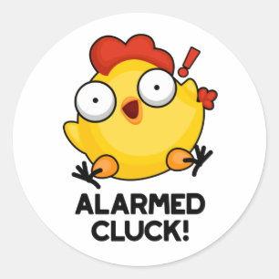 Adesivo Redondo Alarm Cluck Funny Chicken Pun