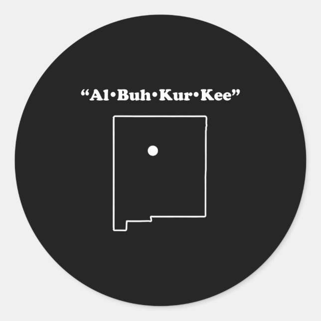 Adesivo Redondo Albuquerque New Mexico Funny Phonetic Gag Gift  (Frente)