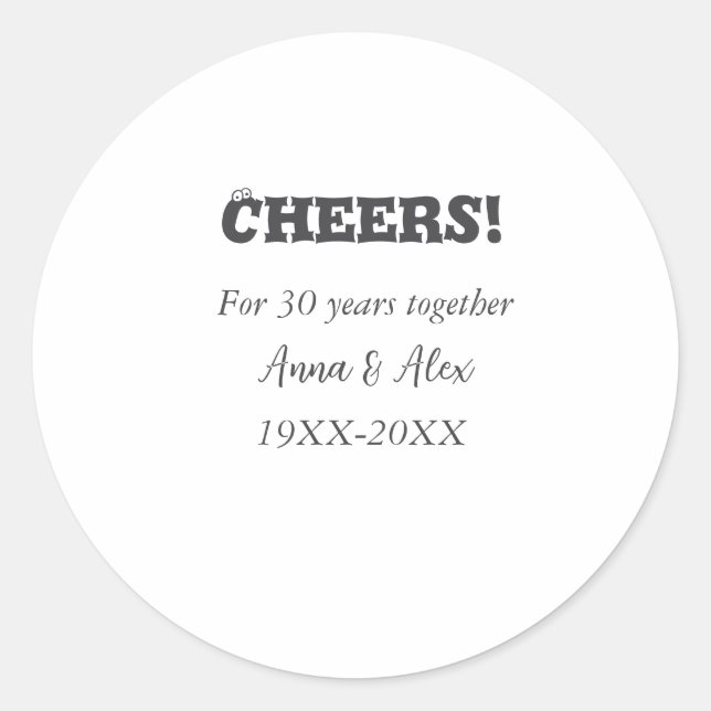 Adesivo Redondo Alegra-se a 30 anos juntos, aniversários, adicione (Frente)