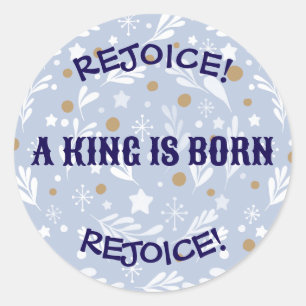 Adesivo Redondo Alegrem-se! Um Rei Nasceu Religioso Natal 