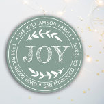 Adesivo Redondo Alegria Moderna de Natal Rústico Endereço de Devol<br><div class="desc">Adesivo de endereço de devolução redondo de Natal com o seu nome e endereço em tipografia branca estilosa, apresenta o texto ALEGRIA em tipografia manuscrita com um toque estiloso de folhagem rústica em um fundo verde empoeirado. Basta adicionar o seu nome e endereço. Exclusivamente projetado para você pelo Happy Dolphin...</div>