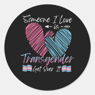 Adesivo Redondo Alguém Que Eu Amo É O Transgênero Trans Flag LGBTQ
