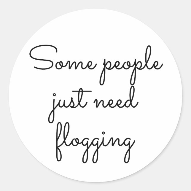 Adesivo Redondo Algumas pessoas só precisam de registro (Frente)