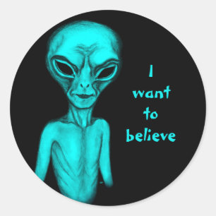 Adesivo Redondo Alienígena, quero acreditar