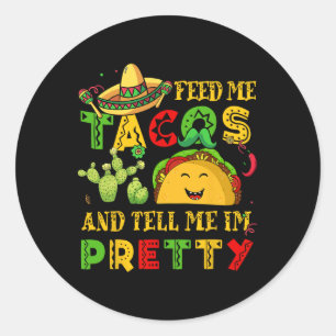 Adesivo Redondo Alimente-me Taco Diga Bonito Camisa Cinco De Mayo