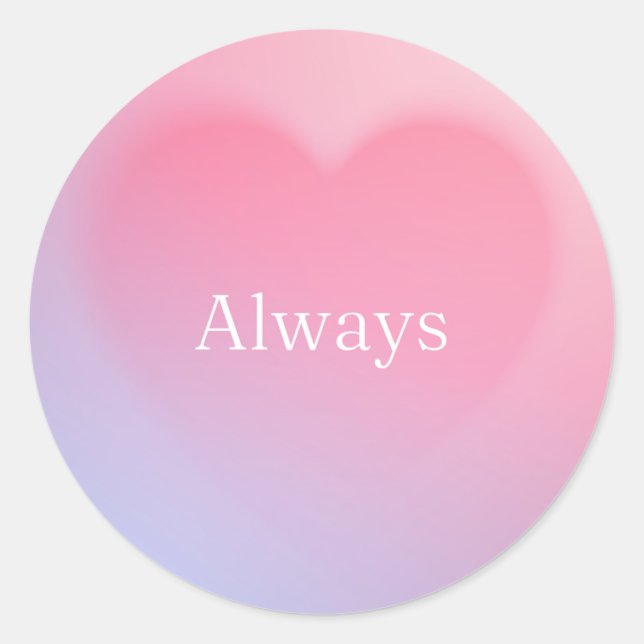 Adesivo Redondo "Always" Heart Sticker (Frente)