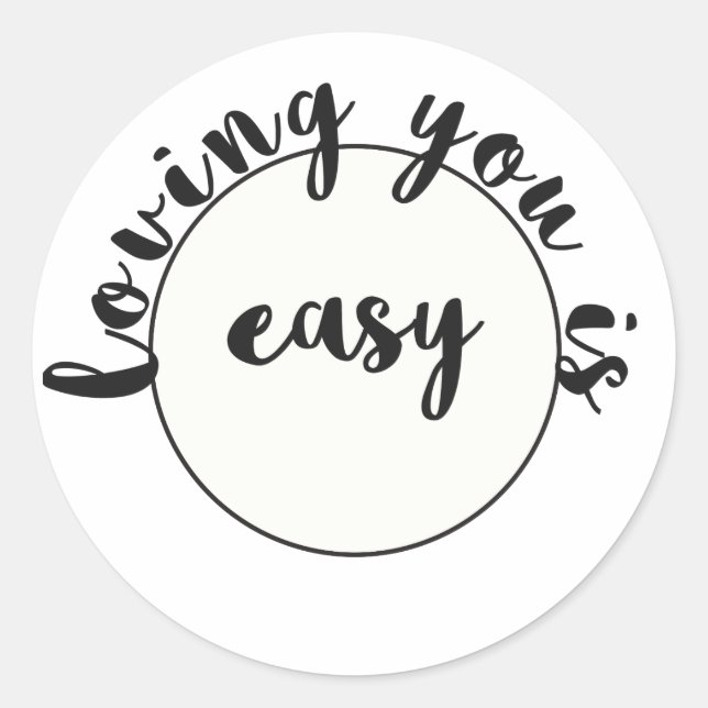 Adesivo Redondo Amar você é fácil - citação romântica (Frente)