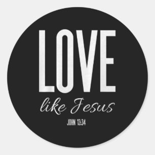 Adesivo Redondo Ame Como Jesus João 13_ Versículo Bíblico Camiseta