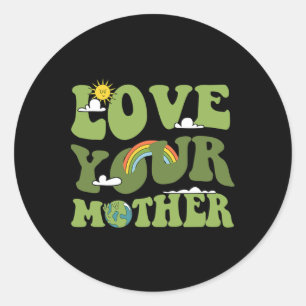 Adesivo Redondo Ame Sua Mãe Groovy Hippie Earth Day Mãe Ea