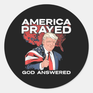Adesivo Redondo América Rezou Deus Respondeu Trump