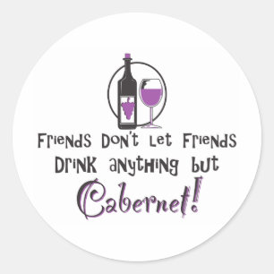 Adesivo Redondo Amigos não permitem amigos/cabernet