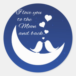Adesivo Redondo Amo-te à Lua e Volta