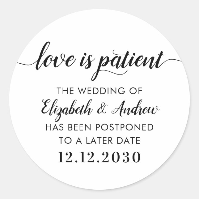 Adesivo Redondo Amor é Mudança de Paciente Adiamento Casamento (Frente)