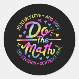 Adesivo Redondo Amor Esperança Medo Faz Teste De Matemática