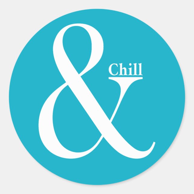 Adesivo Redondo Ampersand Chill (Frente)
