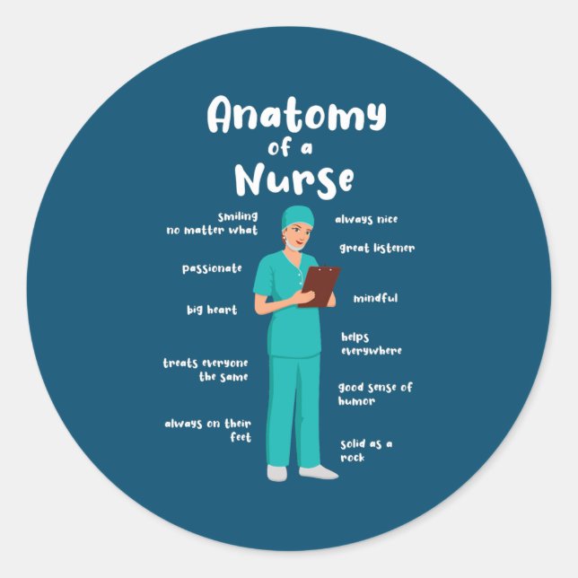 Adesivo Redondo Anatomy Of A Caregiver Funny Geriatric Nurse  (Frente)
