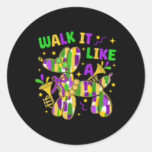 Adesivo Redondo Ande Como Um Cachorro Feliz Mardi Gras New Orleans