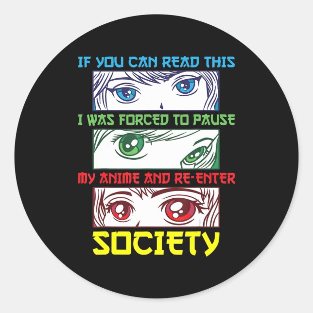 Adesivo Redondo Anime Fan Assistindo Anime Phrase Divertido Anime  (Frente)