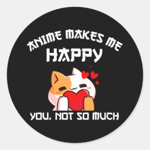Adesivo Redondo Anime Me Faz Feliz Não Tanto