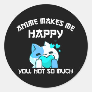 Adesivo Redondo Anime Me Faz Feliz Não Tanto