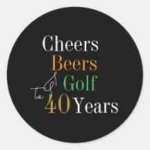 aniversário de 40 anos Cheers and Beers Golf Black