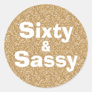 Adesivo Redondo Aniversário de 60 anos Glitter Dourado e Sassy