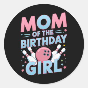 Adesivo Redondo Aniversário de Boliche Mãe da Garota de Aniversári