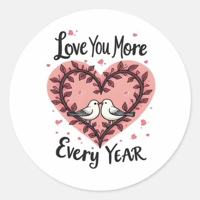 Adesivo Redondo Anniversary Heart Birds Love You More Romantic  (Frente)