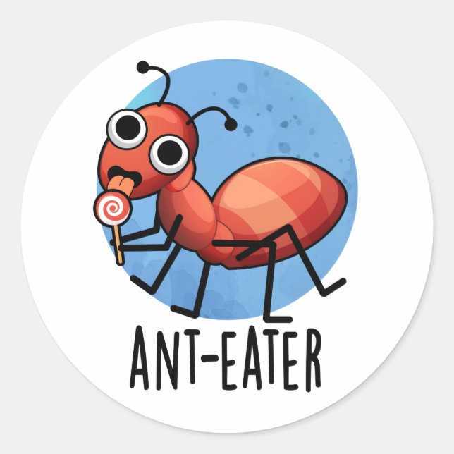 Adesivo Redondo Ant Comer Engraçado Ant Pun (Frente)
