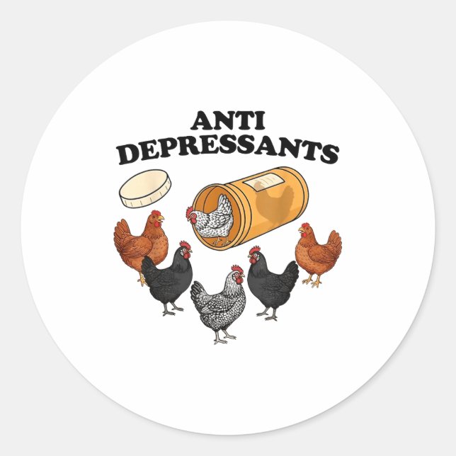 Adesivo Redondo Anti Depressants Chicken  (Frente)