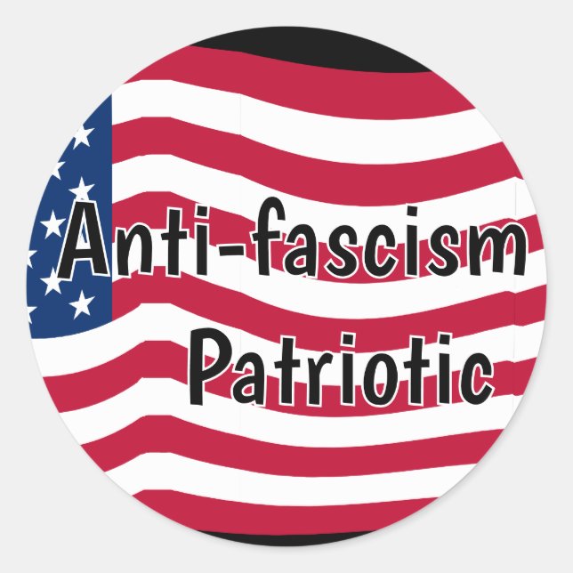 Adesivo Redondo Anti-fascism is Patriotic (Frente)