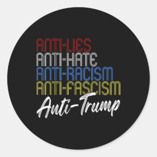 Adesivo Redondo Anti-mentiras Anti-ódio Anti-racismo Anti-fascismo