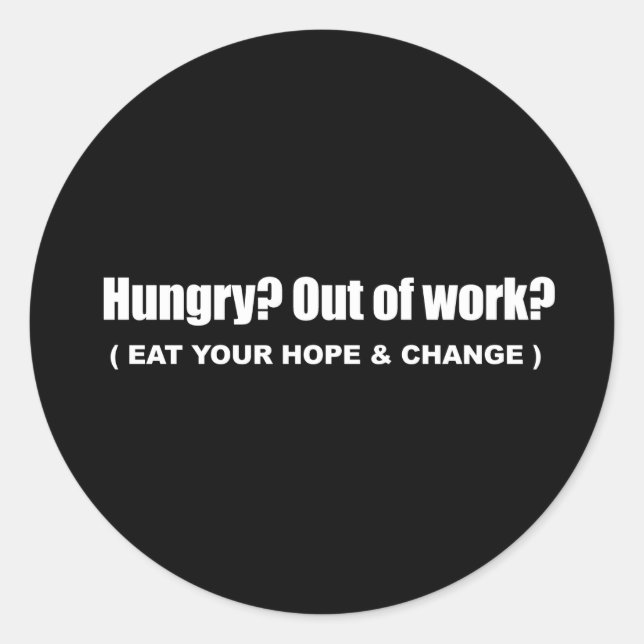 Adesivo Redondo Anti-Obama - faminto - coma sua esperança e mude (Frente)