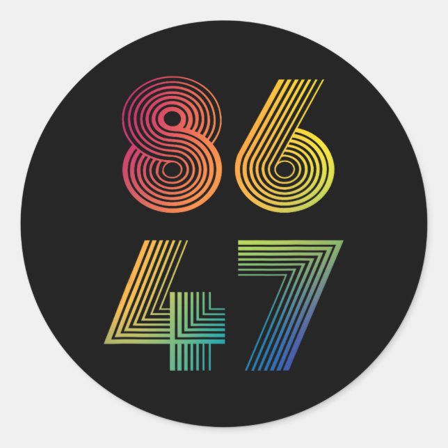 Adesivo Redondo Anti Trump 8647 86 47 Impeach 47 Anti-Trump Presid (Frente)