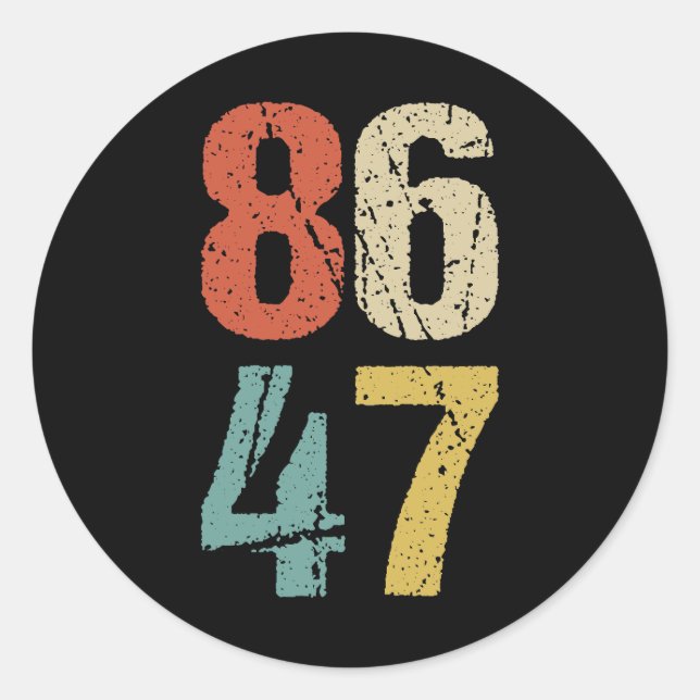 Adesivo Redondo Anti-Trump - 86 47 I (Frente)