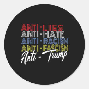 Adesivo Redondo Anti-Trump Hate Lies E Fascismo Resistiam À Votaçã