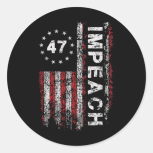 Adesivo Redondo Anti Trump Impeachment 47 Trump 47º Presidente Ban