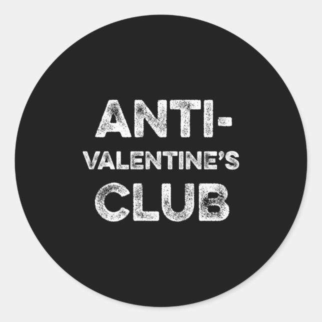 Adesivo Redondo Anti Valentines Club Single Awareness Day Sarcast  (Frente)