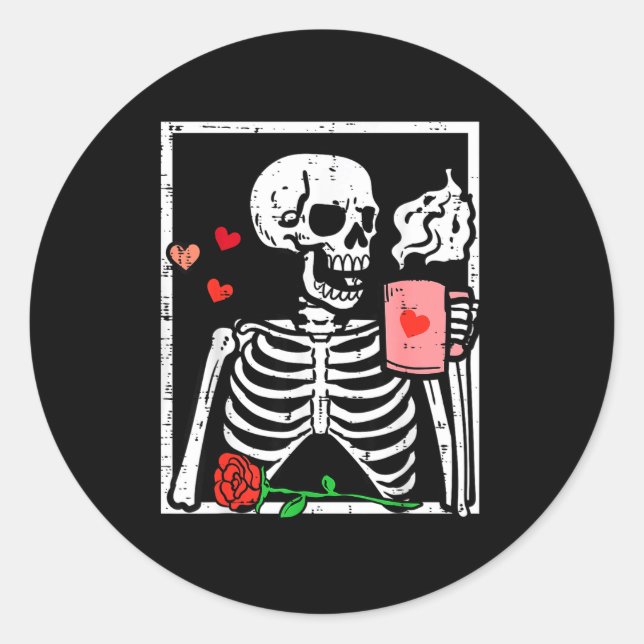 Adesivo Redondo Anti Valentines Day Skeleton Coffee Funny Men Wome (Frente)