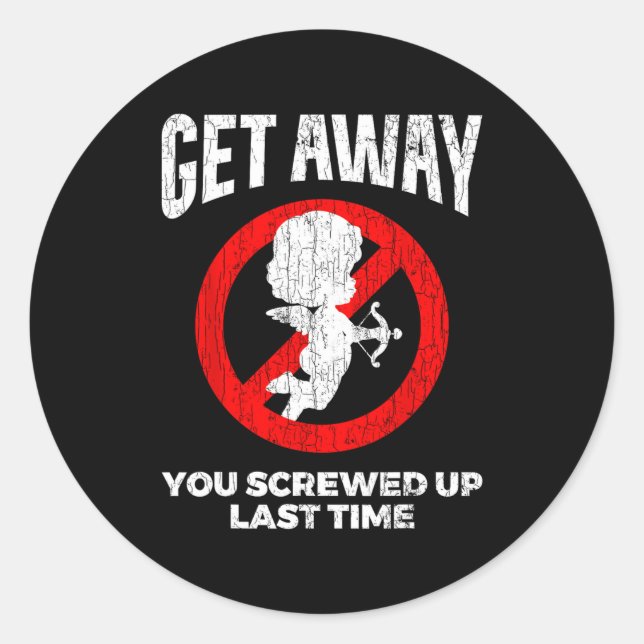 Adesivo Redondo Anti Valentines Sarcastic Cud Quote Funny Gift  (Frente)