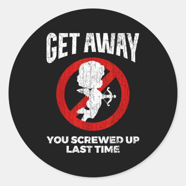 Adesivo Redondo Anti Valentines Sarcastic Cud Quote Funny Gift  (Frente)