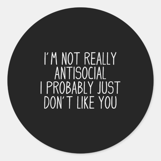 Adesivo Redondo Antisocial Tee Co. Funny Introvert Uni-adults Blac (Frente)