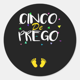 Adesivo Redondo Anúncio de Gravidez Cinco De Prego Cinco De Maio